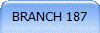 BRANCH 187 